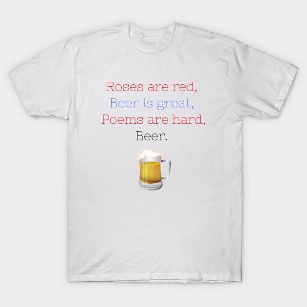 Poems are hard T-Shirt by Fantastic Store